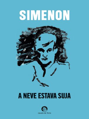cover image of A Neve Estava Suja